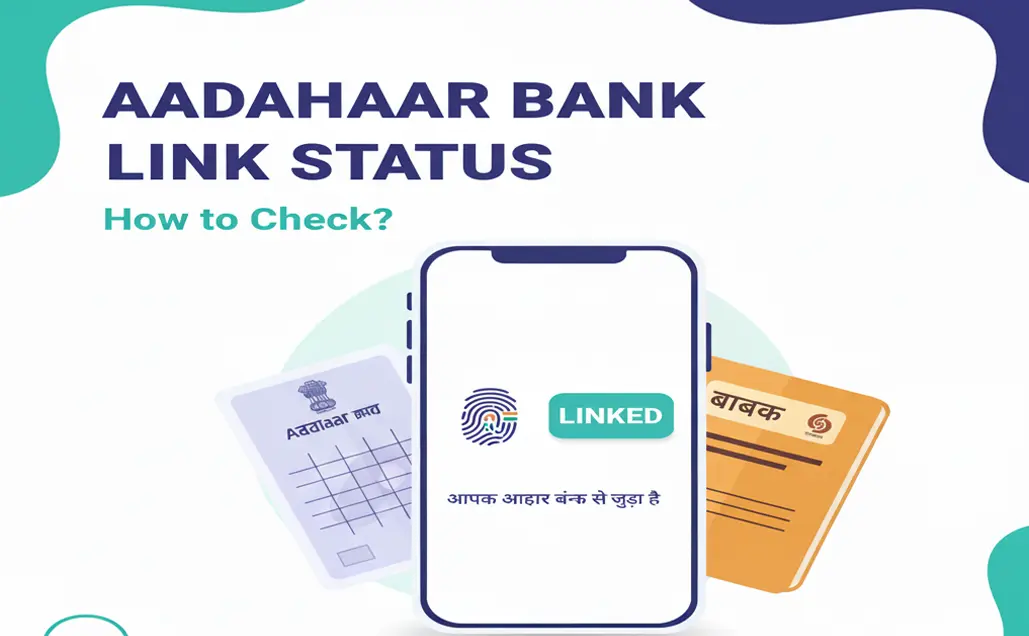 Blog Aadhaar Bank Seeding Status Check 2025 – आधार बैंक लिंक जांचें