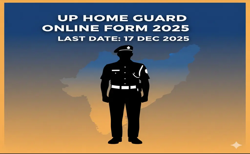 Blog UP Home Guard Online Form 2025: भर्ती प्रक्रिया, योग्यता, और आवेदन लिंक